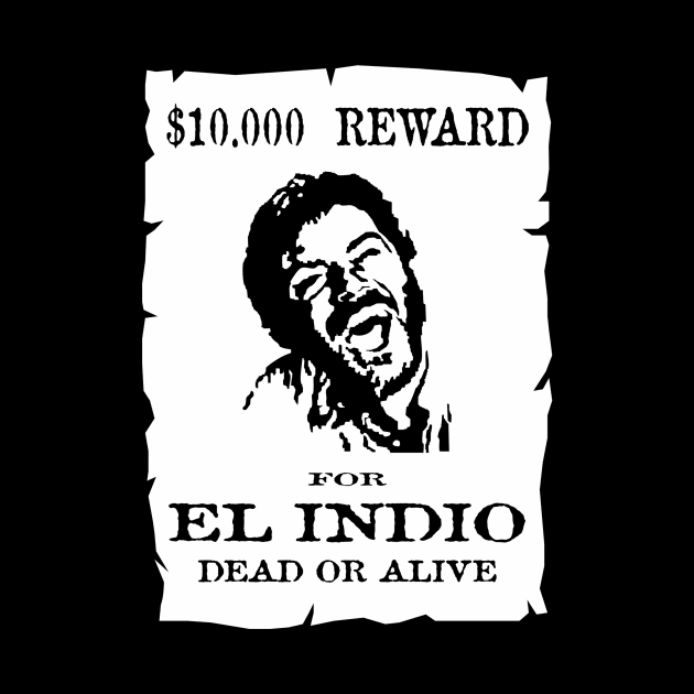 The Good The Bad The Ugly El Indio by OptimusVolts