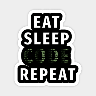 Eat Sleep Code Repeat Magnet