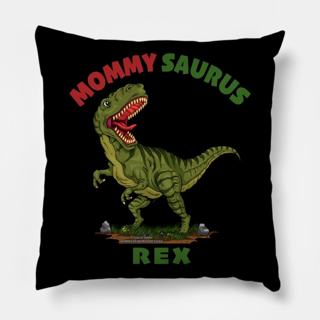 Mommy Saurus Rex Dinosaur Funny Mothers Day Novelty Gift Pillow by Airbrush World