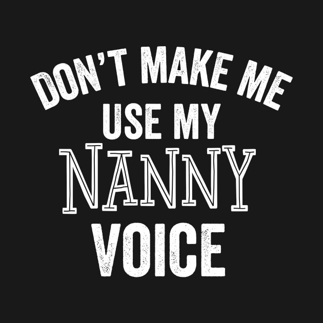 Nanny Voice Gift Idea for Nannies Babysitters Funny Gifts by HuntTreasures