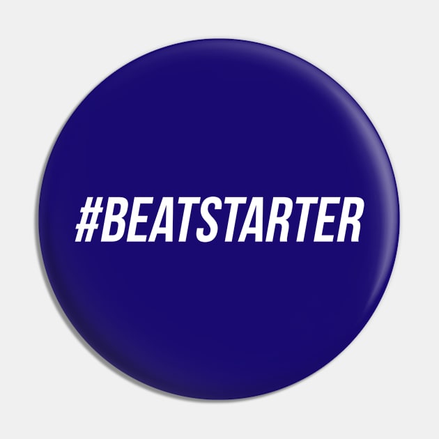 #BEATSTARTER LEFT HAND Pin by PeterRaw