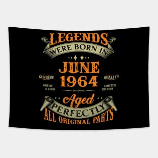 Legends Were Born In June 1964 60 Years Old 60th Birthday Gift Tapestry