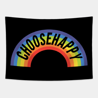 Choose happy rainbow Tapestry