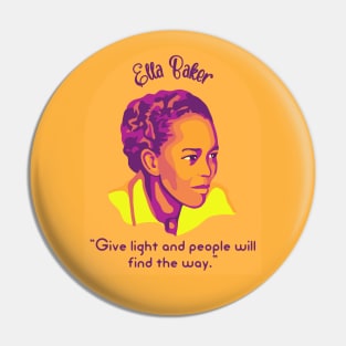 Ella Baker Portrait and Quote Pin