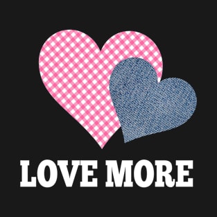 Love more Pink heart T-Shirt