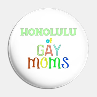 lgbt pride Honolulu Pin