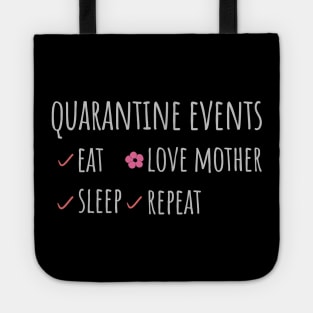 mothers day in quarantine events love mother Tote