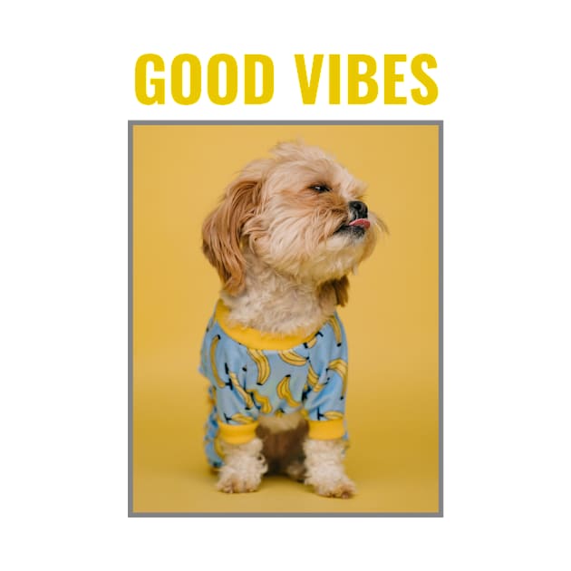 Super Cute Dog - Good Vibes by Peanut Tops