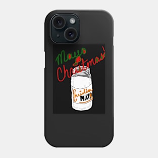 Mayo Christmas! Phone Case