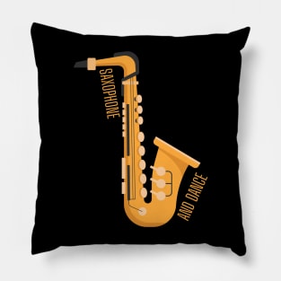 saxophone and dance Pillow