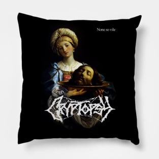 None so Vile - Cryptopsy Pillow