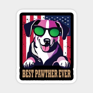 Best Pawther Ever ( American Flag ) Magnet