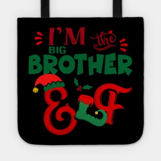 Awesome i’m the big brother elf christmas family matching Tote