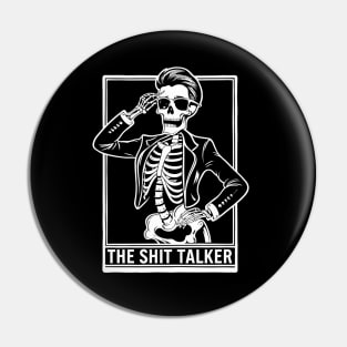 Funny Tarot Card : The Shit Talker Pin