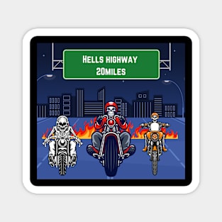 Hells highway Magnet