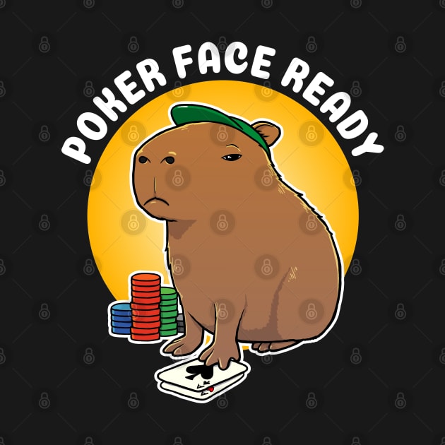 Poker face ready Capybara Cartoon by capydays