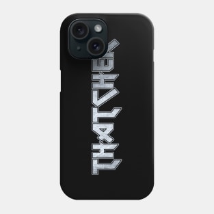 Thatcher Phone Case