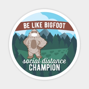 Social Distance Champion Bigfoot Magnet