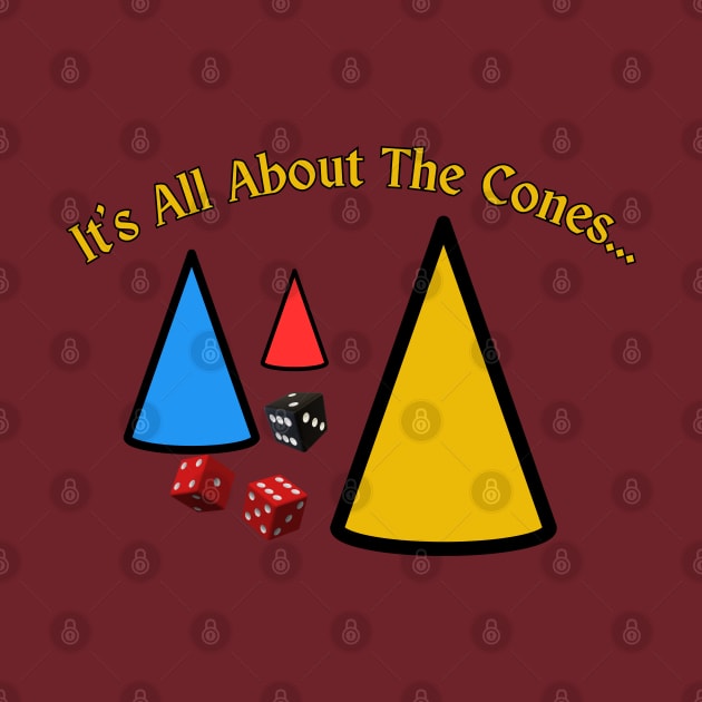 It's All About The Cones by Spatski