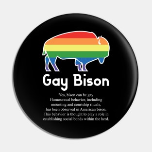 Gay Bison G4w - Can animals be gay series - meme gift t-shirt Pin