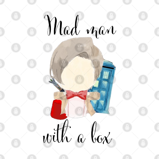 A mad man with a box · doctor who by Uwaki