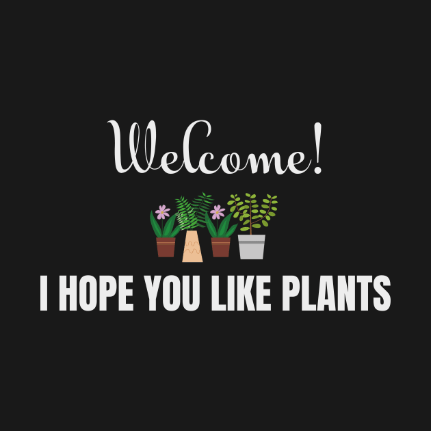 Welcome, I hope you like plants! by ANTHOFOLIA