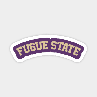 Fugue state Design Magnet