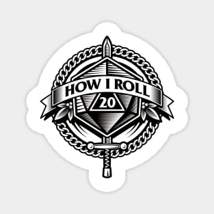 How I Roll d20 Dungeons and Dragons Magnet