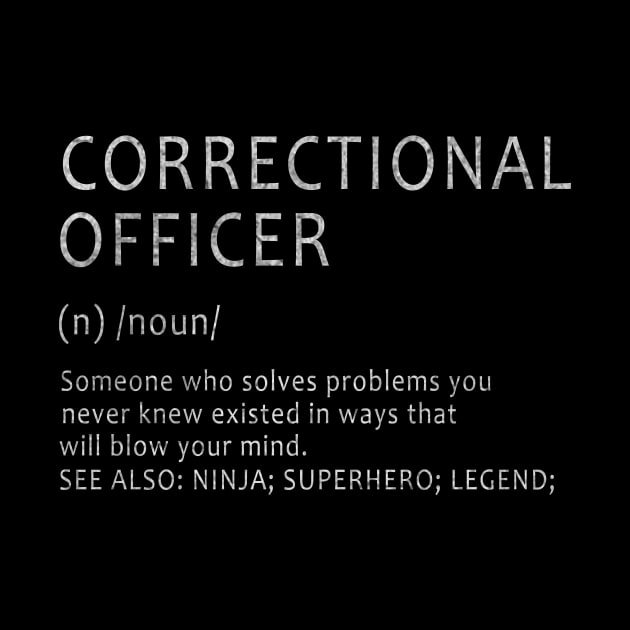 Correctional Officer - Definition Design by ysmnlettering