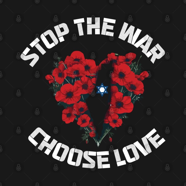 stop the war choose love by whatyouareisbeautiful