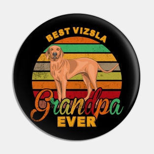 Best Vizsla Grandpa Ever Pin