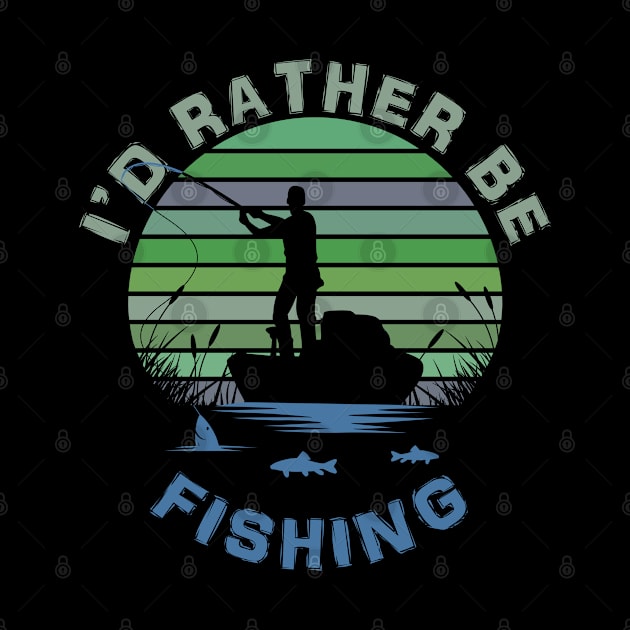 I'd Rather Be Fishing by LittleBoxOfLyrics