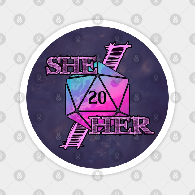 She Her Pronouns d20 Magnet by Aurora Jordan