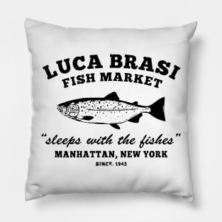 Luca Brasi Fish Market Manhattan New York Pillow