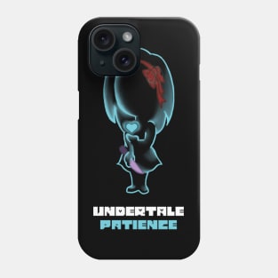 Patience Phone Case