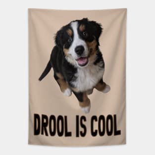 Bernese Mountain Dog Puppy drool is cool Tapestry