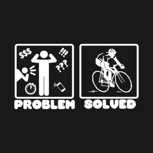 Problem Solved Biking T-Shirt