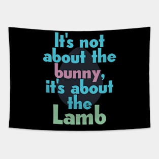 It's about the lamb Tapestry