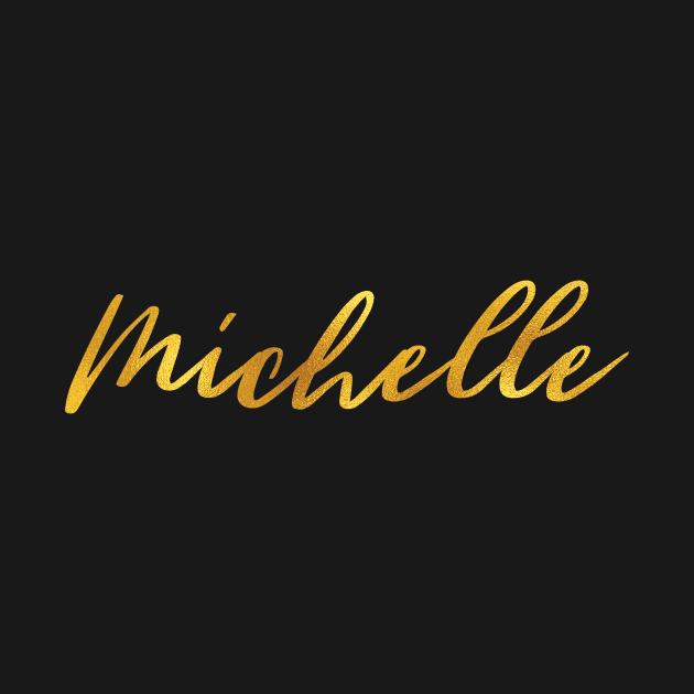 Michelle Name Hand Lettering in Faux Gold Letters by Pixel On Fire