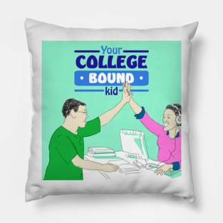 Your College Bound Kid Pillow