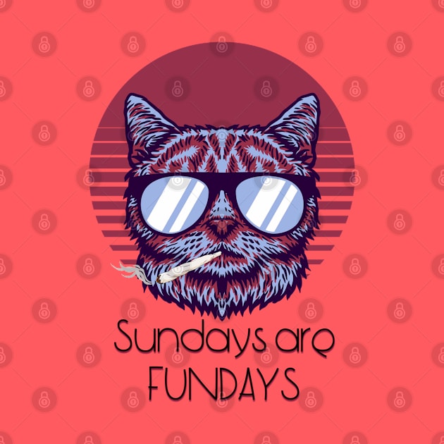 Sundays are Fundays - Catsondrugs.com - Techno Party Ibiza Rave Dance Underground Festival Spring Break  Berlin Good Vibes Trance Dance technofashion technomusic housemusic by catsondrugs.com