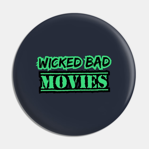 Wicked Bad Movies Pin by The Randumb Channel