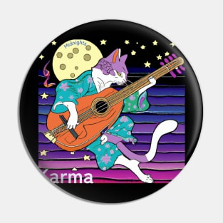 Karma is a cat Midnights Pin