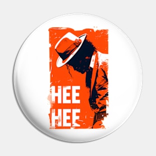 Hee Hee - Icon Silhouette - Orange Backdrop - Pop Music Pin