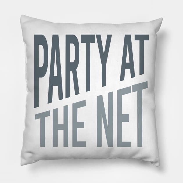 Party at the Net Pillow by whyitsme