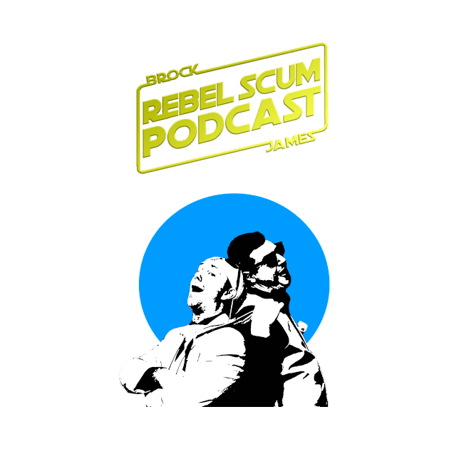 2 Scums by RebelScumPodcast