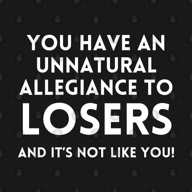 Katt Williams - Unnatural Allegiance to  Losers by UrbanLifeApparel