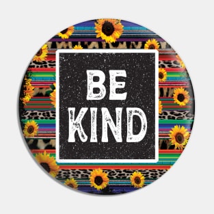 Be kind Pin