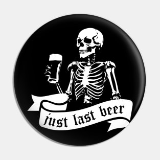 last beer Pin