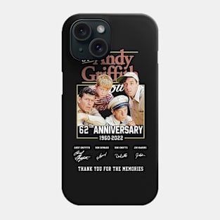 The Andy actor Griffith 62th Anniversary 1960 2022 Thank You For The Memories Signature Phone Case